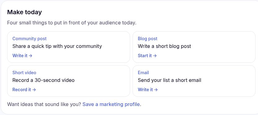 Make today with community post, blog post, short video and email actions
